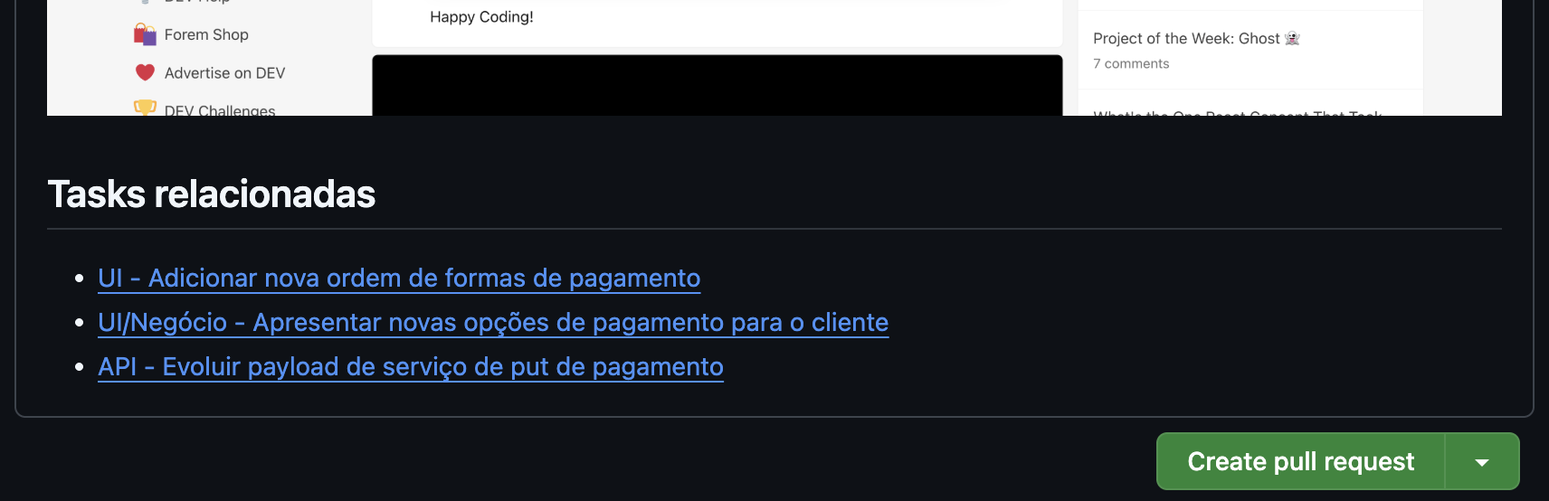 Continuação da tela de criação de PR no Github. No corpo do PR temos um subtitulo para a área de tasks relacionadas seguido de uma lista de links para os cards de cada task.